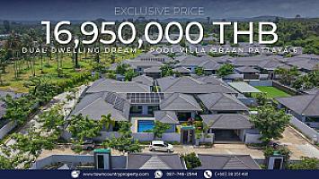 Price ฿16,950,000 - Dual Dwelling Dream – Pool Villa @Baan Pattaya 6 บ้านพูลวิลล่าหรู ห้วยใหญ่ พัทยา